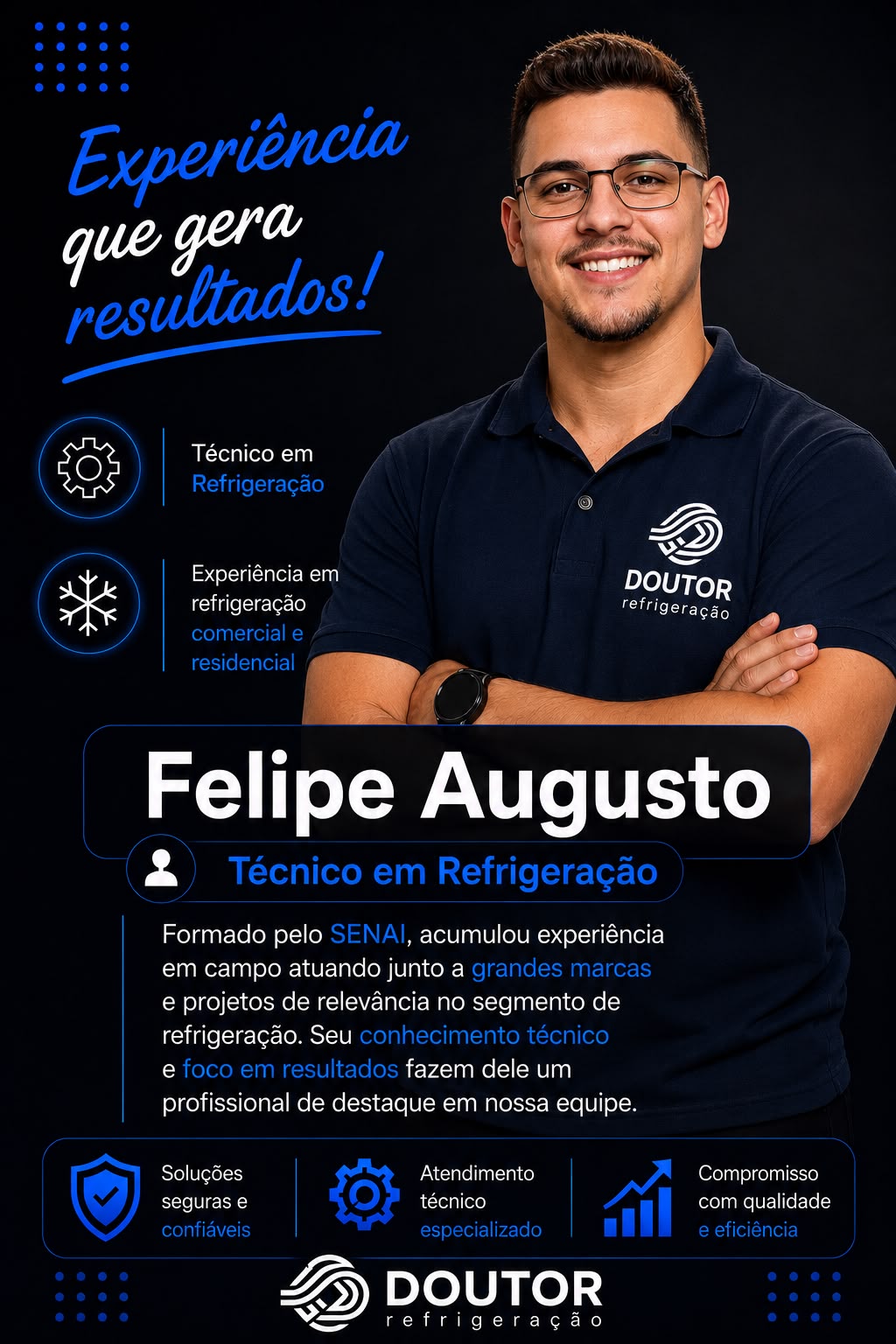 Felipe Augusto — Técnico em Refrigeração da Doutor Refrigeração