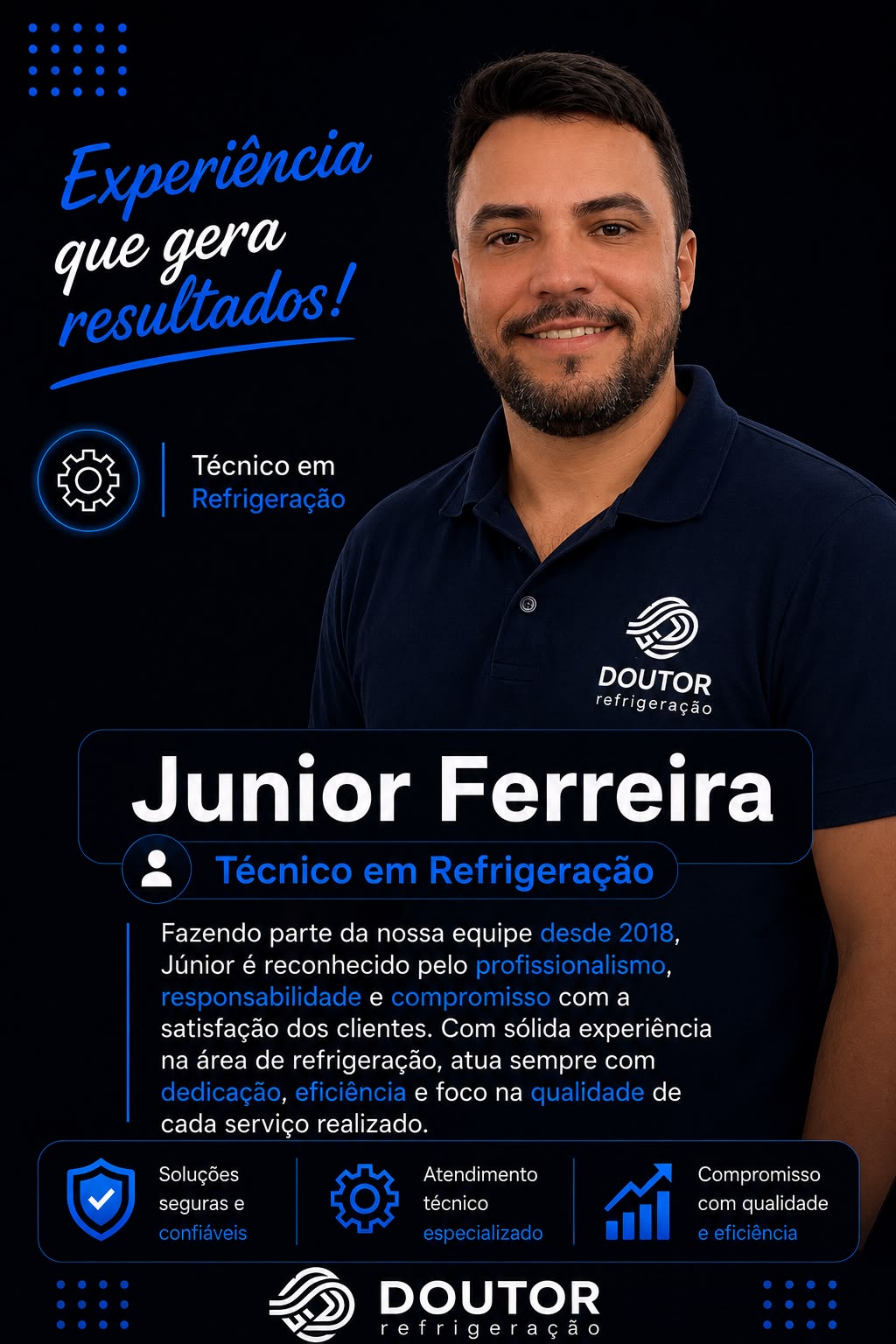 Junior Ferreira — Técnico em Refrigeração da Doutor Refrigeração